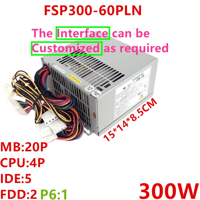 New Original PSU Power Supply FSP -5V P6 610L 610H 300W Switching Power Supply FSP300-60PLN FSP300-60PFN