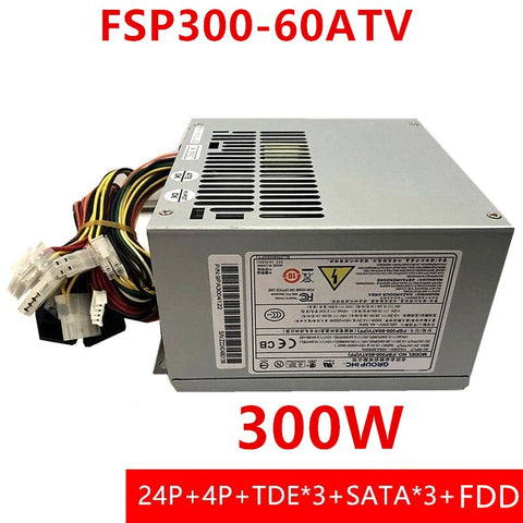 NEW Power Supply  Original PSU For FSP ATX -5V 610L 610H 610G Switching Power Supply FSP300-60ATV FSP300-60GTV FSP300-60HHN