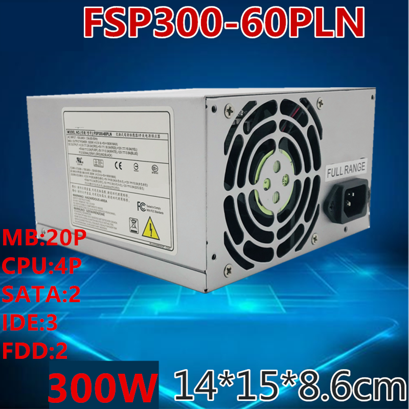New Original PSU  Power Supply FSP ATX -5V 610L 610H 6608 IPC-610 IPC-610L IPC-610H 300W Switching Power Supply FSP300-60PLN(PF)
