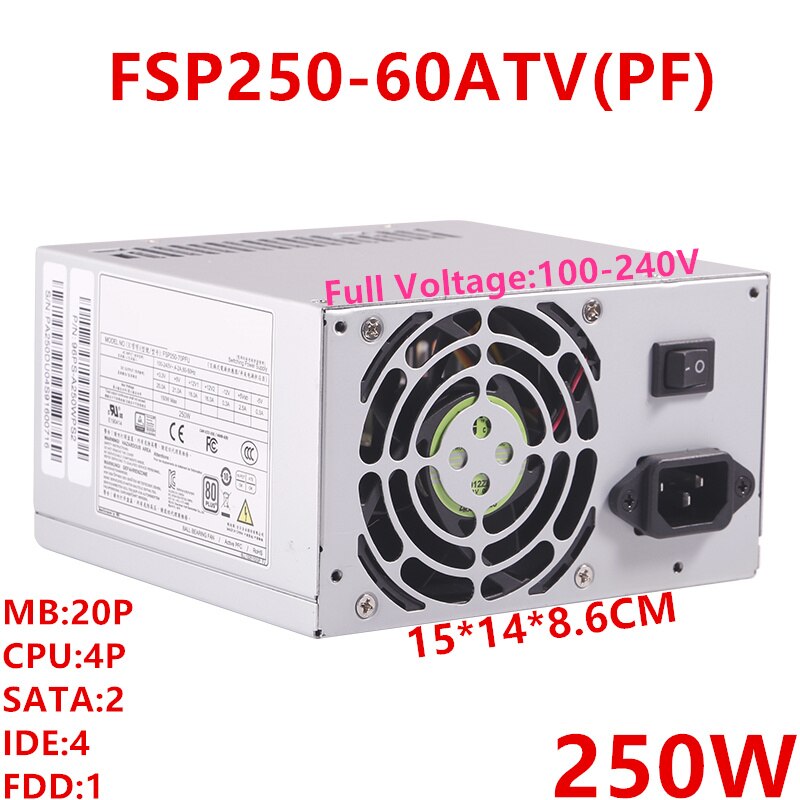 New Original PSU Power Supply FSP Advantech ATX -5V 610L 250W Power Supply FSP250-60ATV(PF) FSP250-60GTV PS8-250ATX-ZE