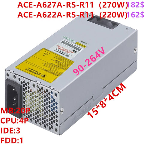 New Original PSU  IEI FLEX 1U 270W/220W Power Supply ACE-A627A-RS ACE-A627A-RS-R11 ACE-A622A-RS ACE-A622A-RS-R11