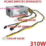 New Original PSU Power Supply Lenovo TFX M310 410 610 710 90 H3060 5060 510 B415 10Pin 310W Power Supply PCJ007 00PC787 SP50H29573