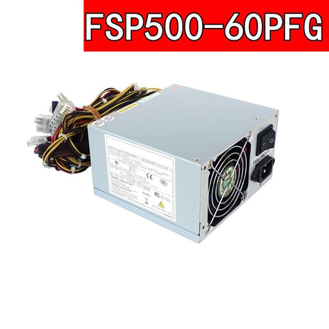 New PSU Power Supply FSP 500W Power Supply FSP500-60PFG FSP500-70PFL SPI500ACH8 PS8-500ATX-ZE PWS-502-PQ 96PS-A500WPS2